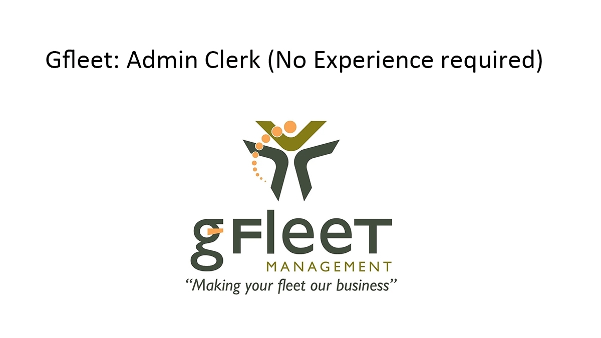 Gfleet: Admin Clerk (No Experience required)