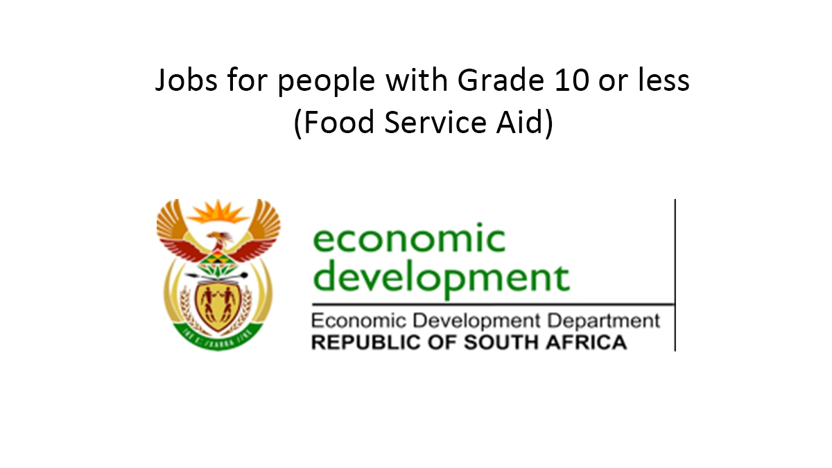 Jobs for people with Grade 10 or less (Food Service Aid)