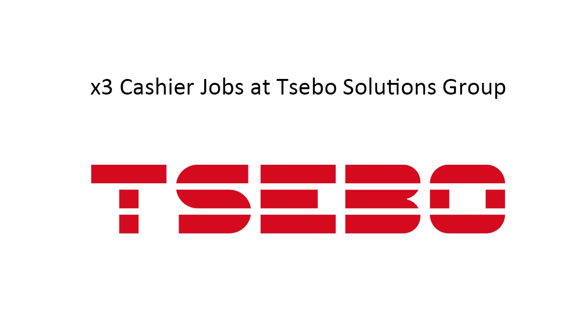 x3 Cashier Jobs at Tsebo Solutions Group
