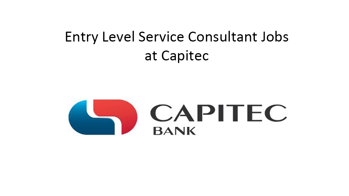 Entry Level Service Consultant Jobs at Capitec