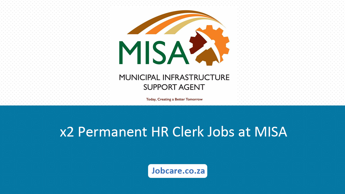x2 Permanent HR Clerk Jobs at MISA