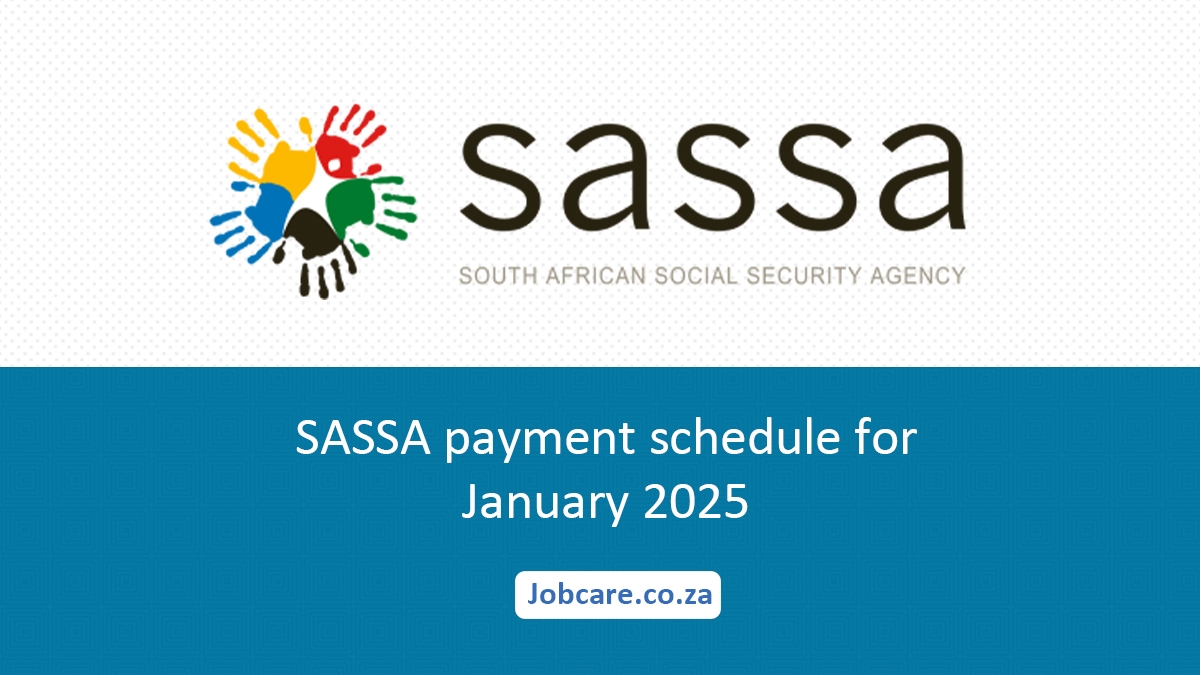 SASSA payment schedule for January 2025