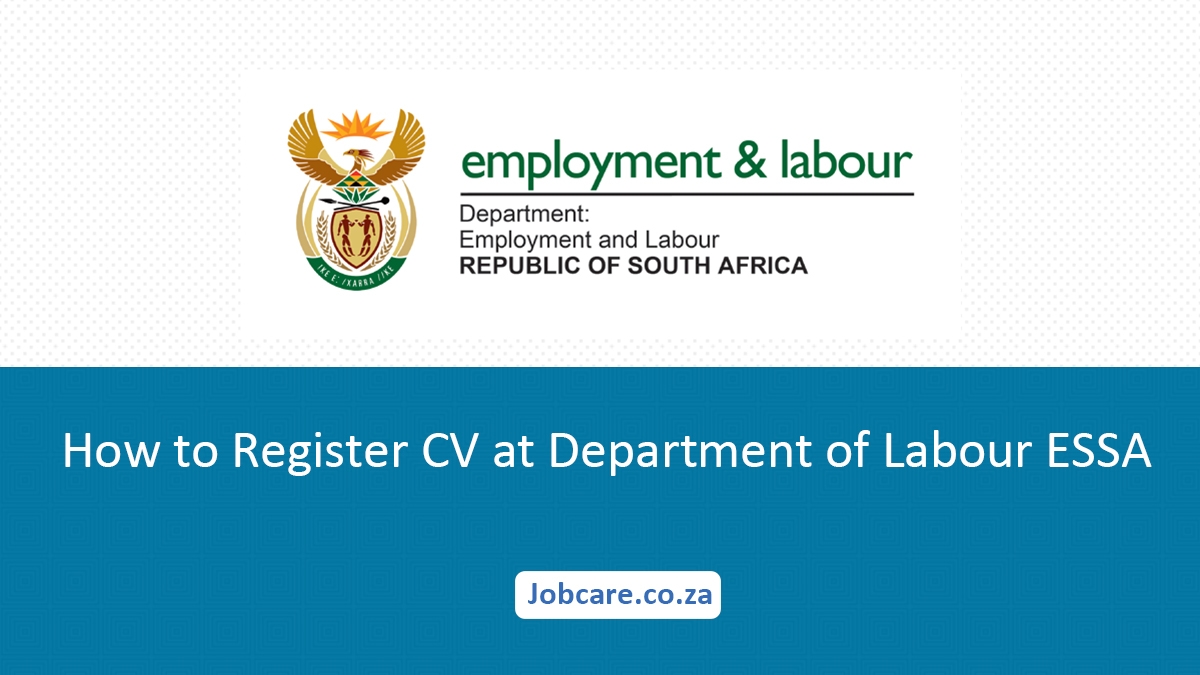 How to Register CV at Department of Labour ESSA