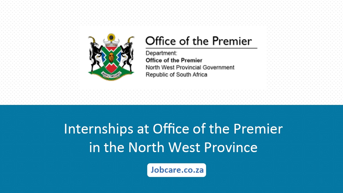 Internships at Office of the Premier in the North West Province