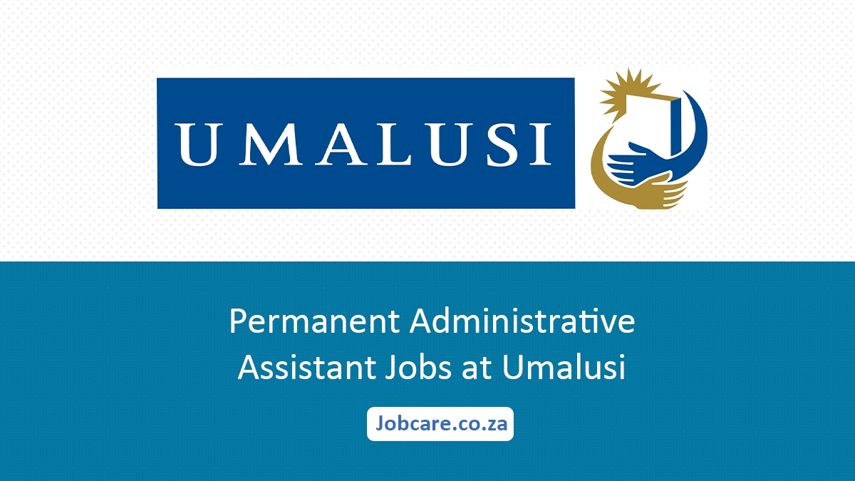 Permanent Administrative Assistant Jobs at Umalusi