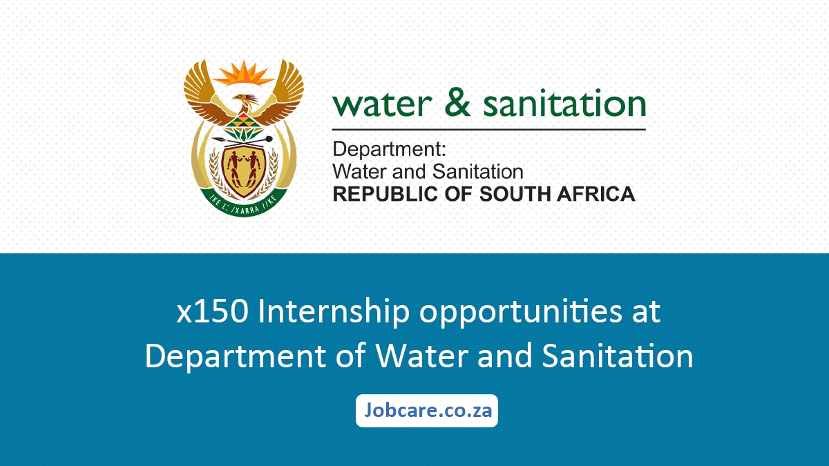 x150 Internship opportunities at Department of Water and Sanitation