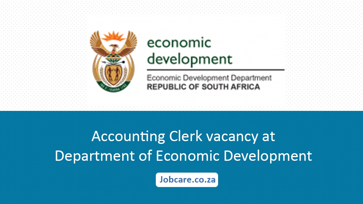 Accounting Clerk vacancy at Department of Economic Development