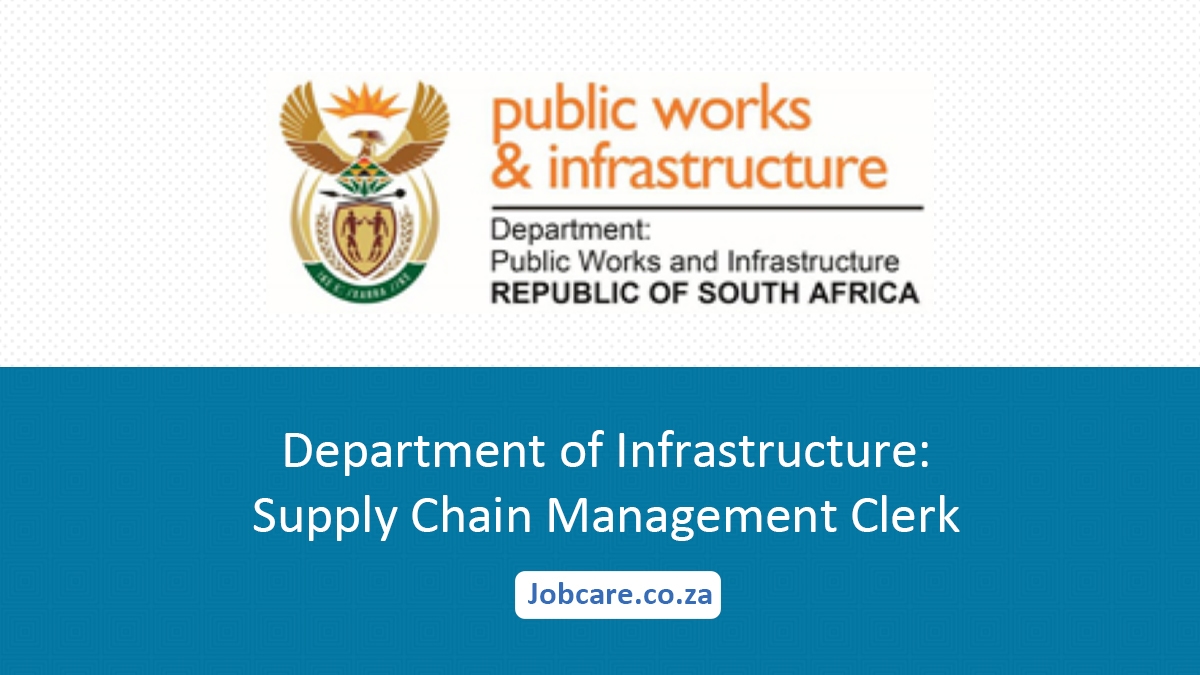 Department of Infrastructure: Supply Chain Management Clerk