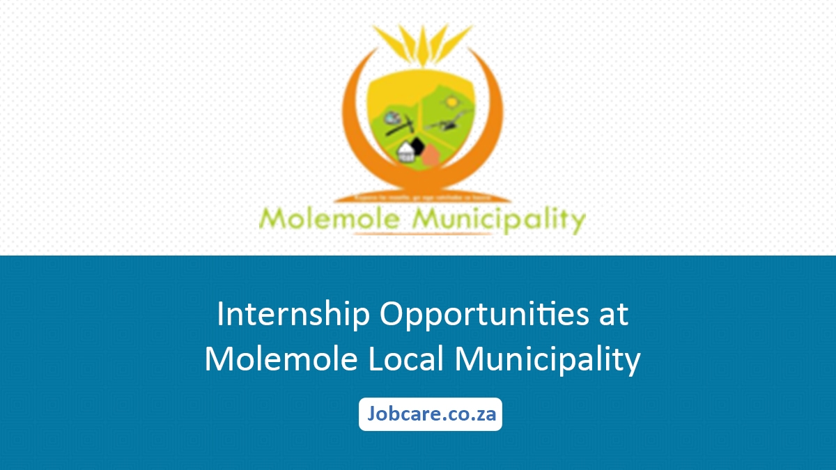 Internship Opportunities at Molemole Local Municipality