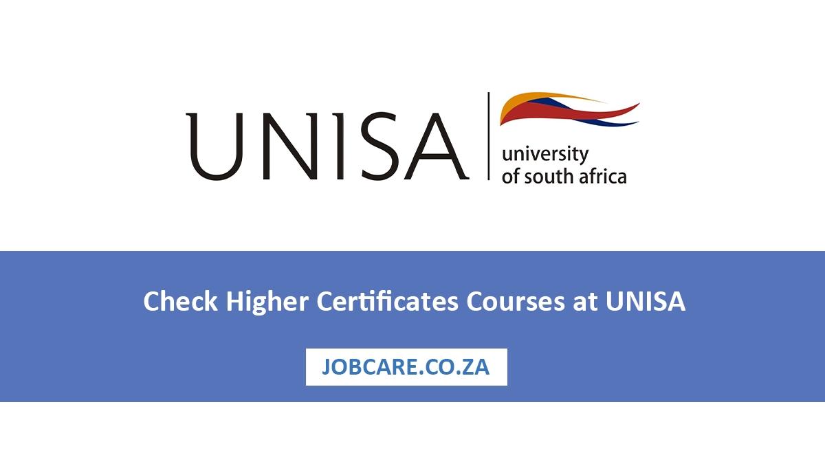 Check Higher Certificates Courses at UNISA