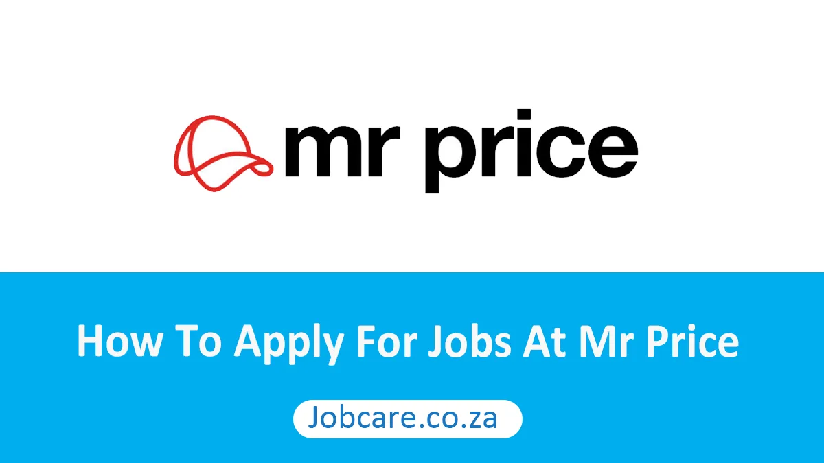 How To Apply For Jobs At Mr Price in 2025