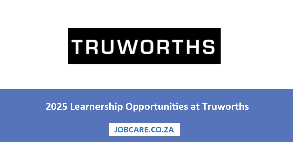 2025 Learnership Opportunities at Truworths