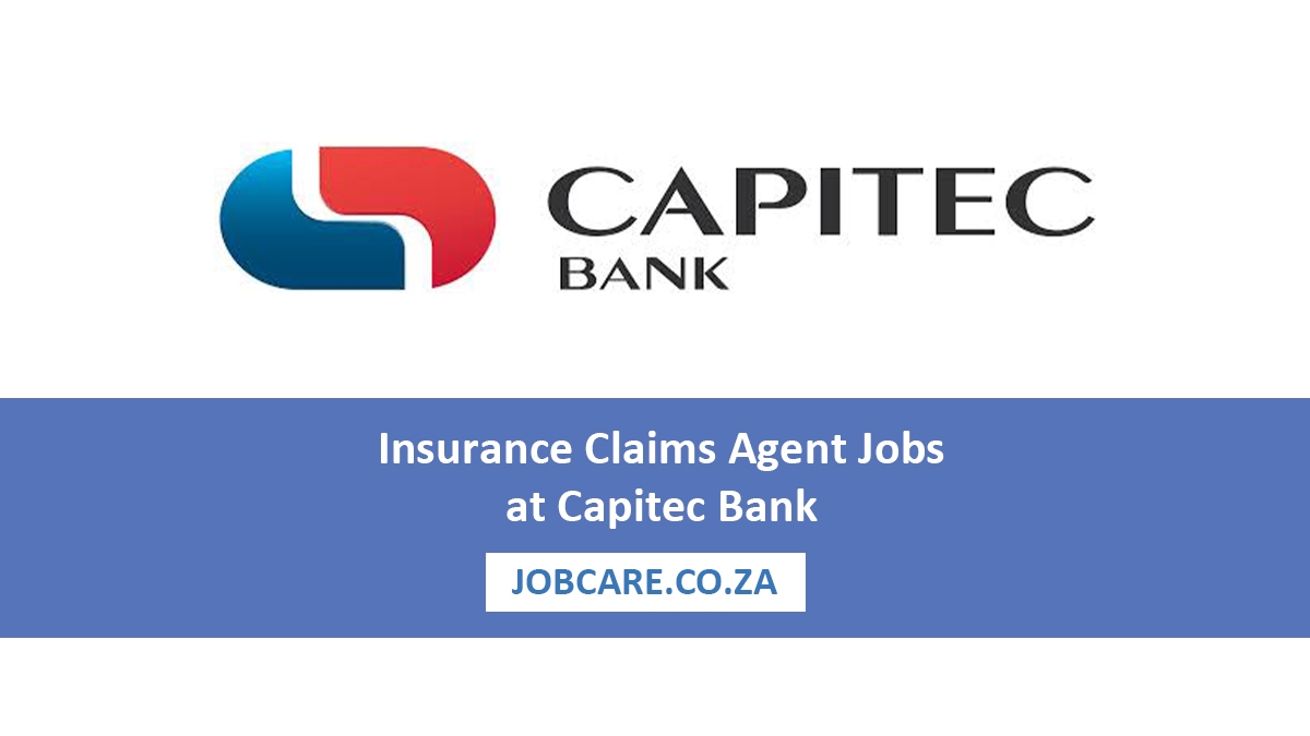 Insurance Claims Agent Jobs at Capitec Bank