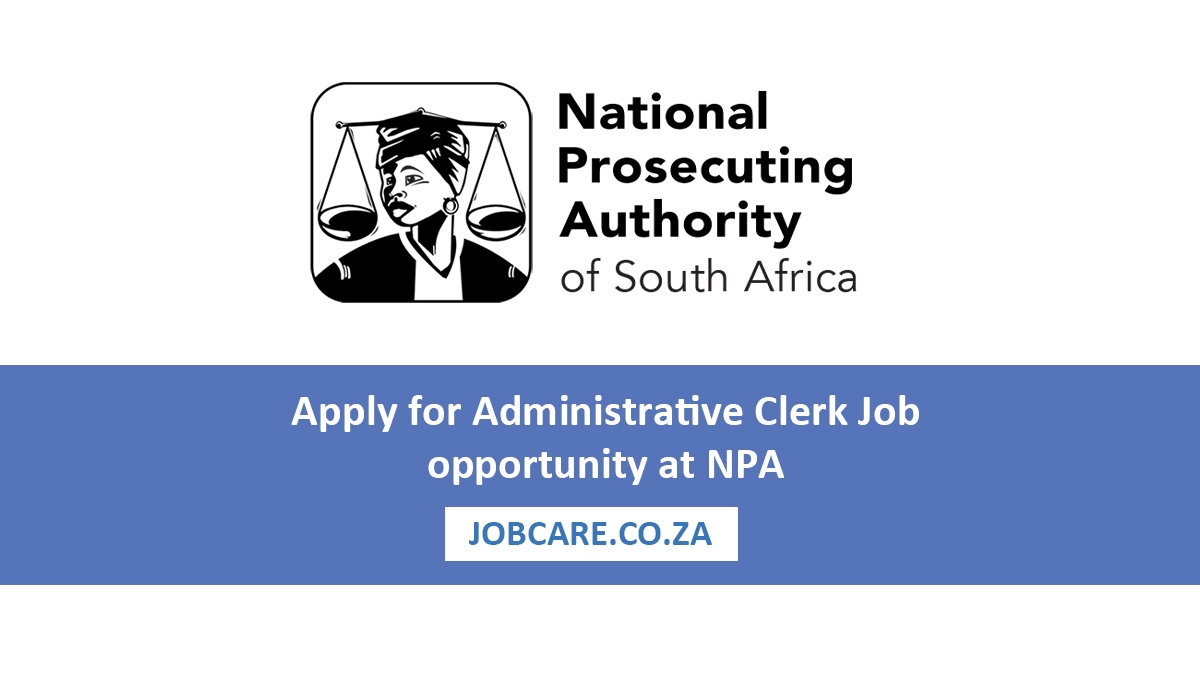 Apply for Administrative Clerk Job opportunity at NPA