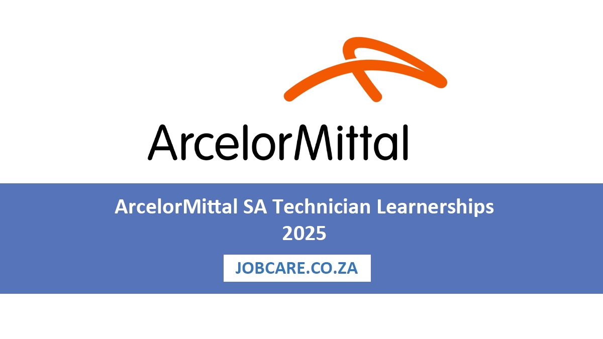 ArcelorMittal SA Technician Learnerships 2025