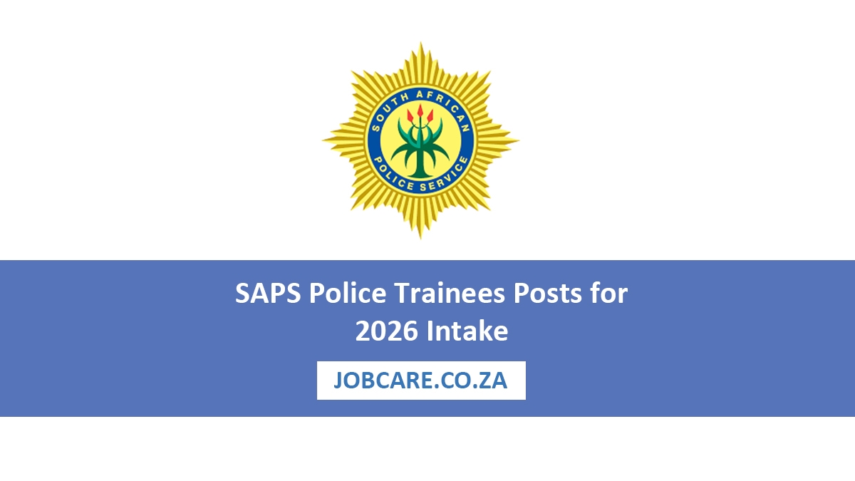 SAPS Police Trainees Posts for 2026 Intake