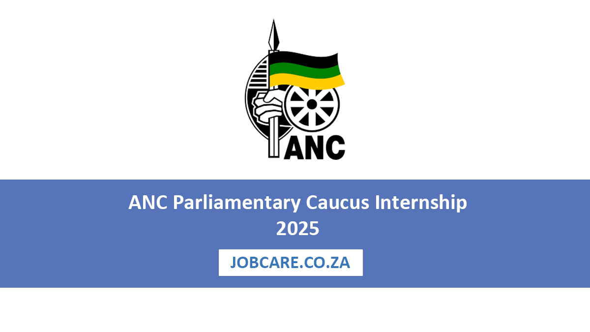 ANC Parliamentary Caucus Internship 2025