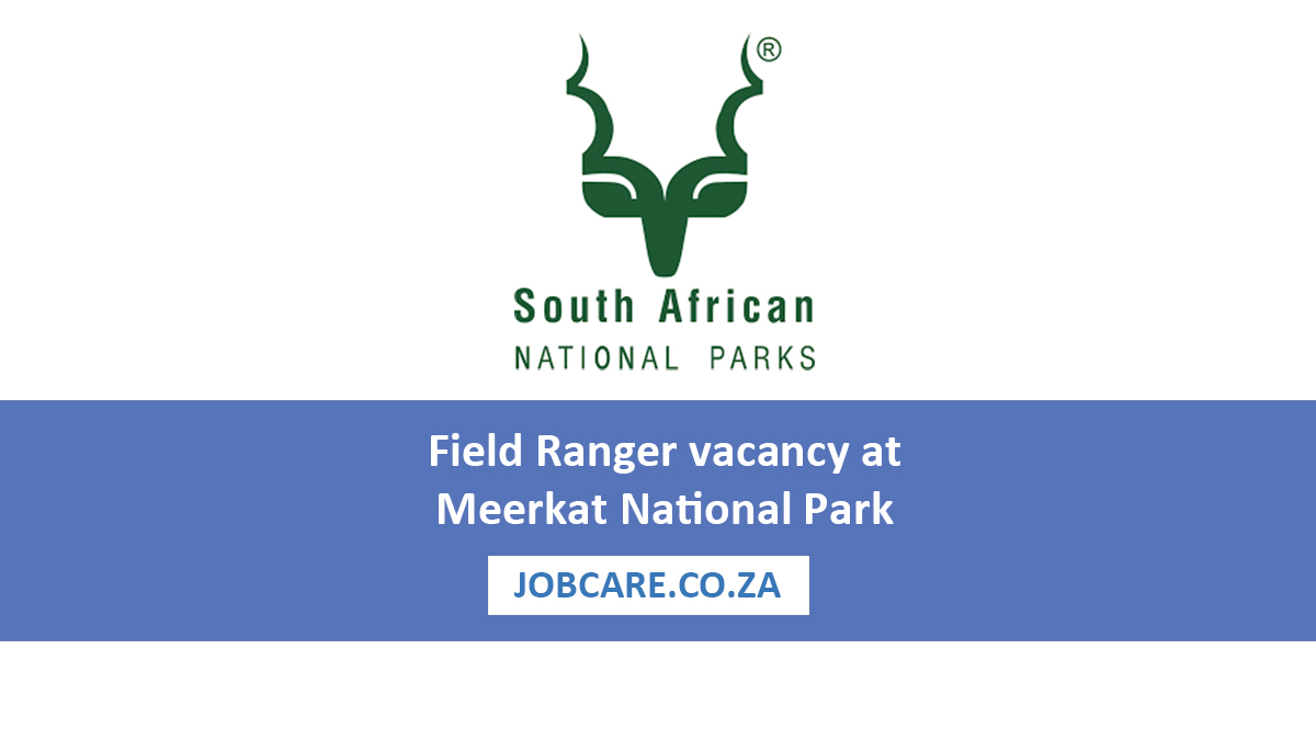 Field Ranger vacancy at Meerkat National Park
