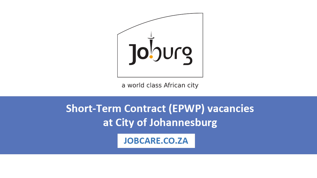Short-Term Contract (EPWP) vacancies at City of Johannesburg