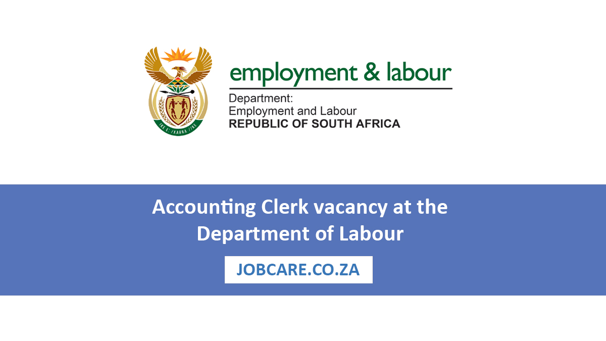 Accounting Clerk vacancy at the Department of Labour