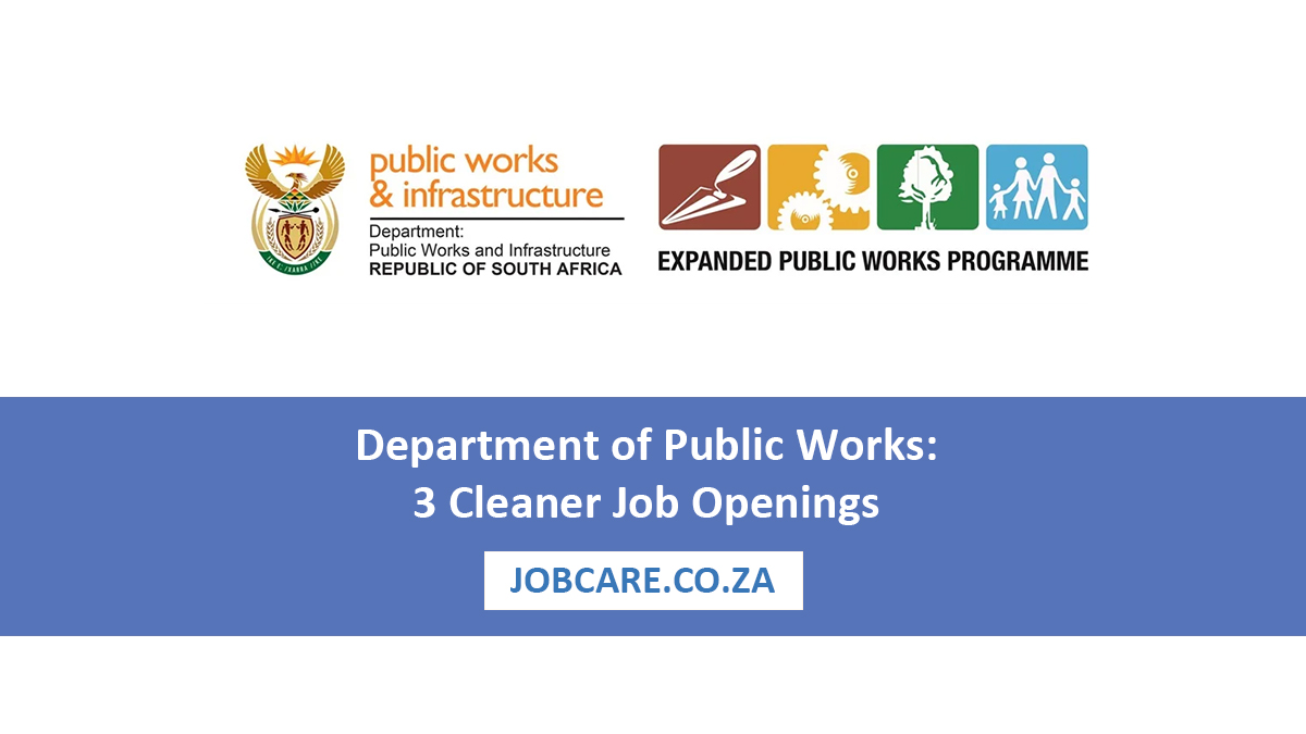 Department of Public Works: 3 Cleaner Job Openings