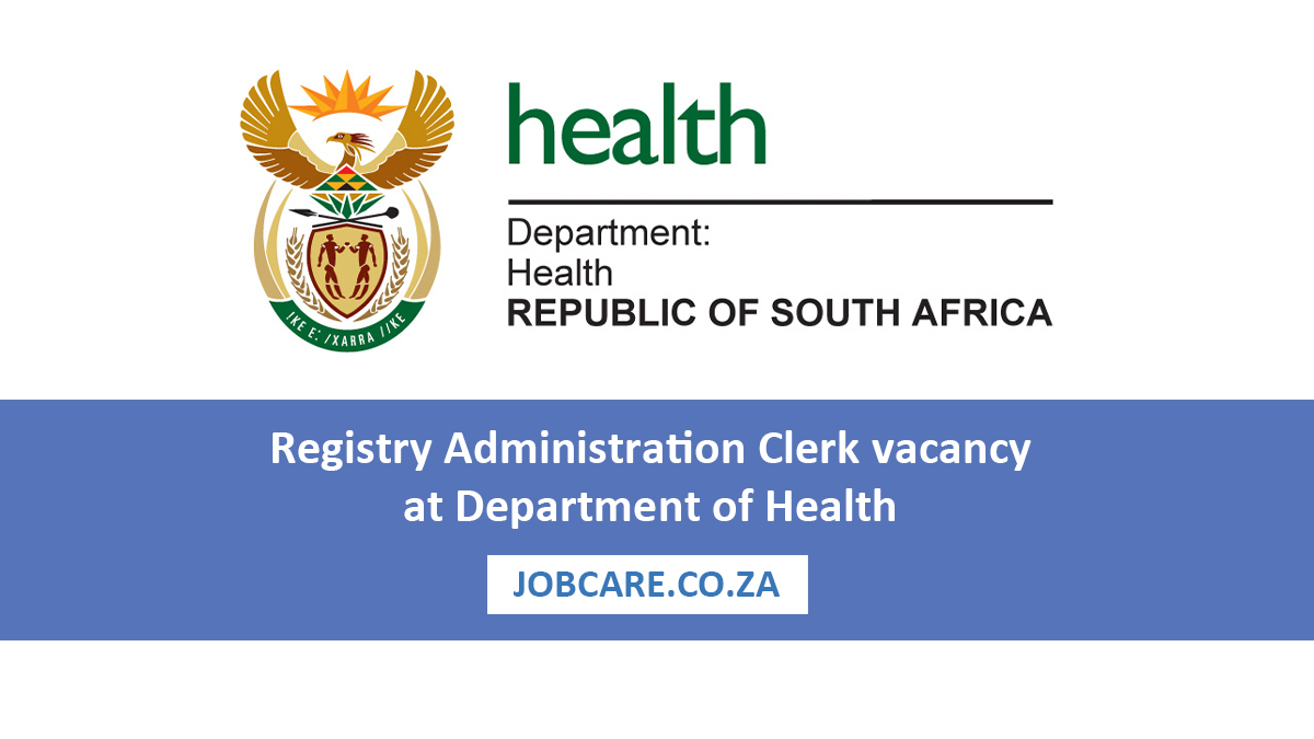 Registry Administration Clerk vacancy at Department of Health