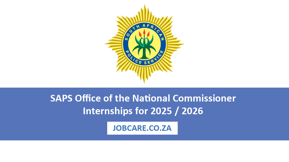 SAPS Office of the National Commissioner Internships for 2025 / 2026