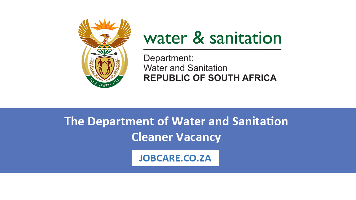 The Department of Water and Sanitation: Cleaner Vacancy