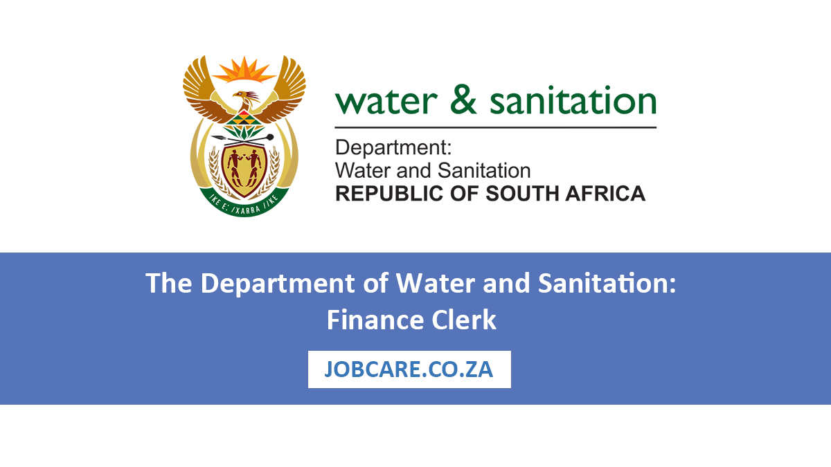 The Department of Water and Sanitation: Finance Clerk