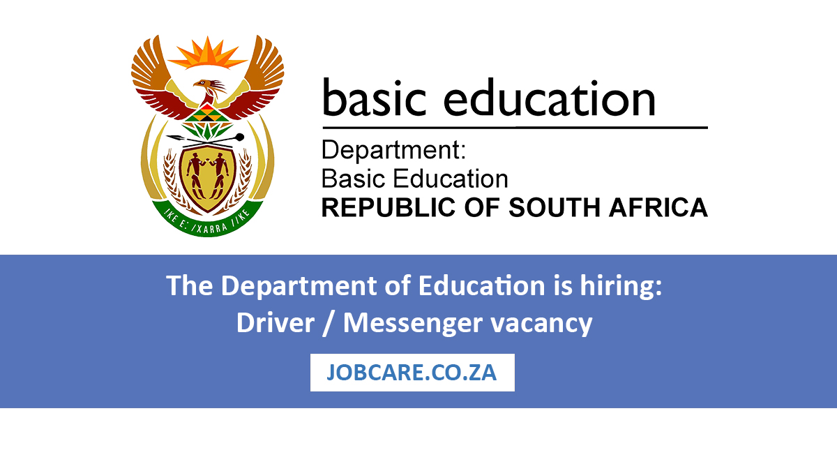 The Department of Education is hiring: Driver / Messenger vacancy