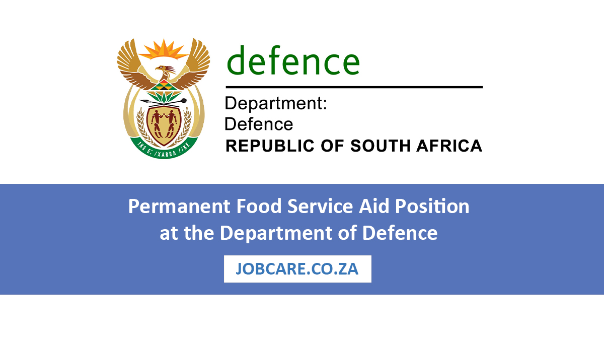 Permanent Food Service Aid Position at the Department of Defence