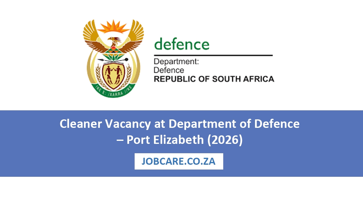 Cleaner Vacancy at Department of Defence – Port Elizabeth (2026)