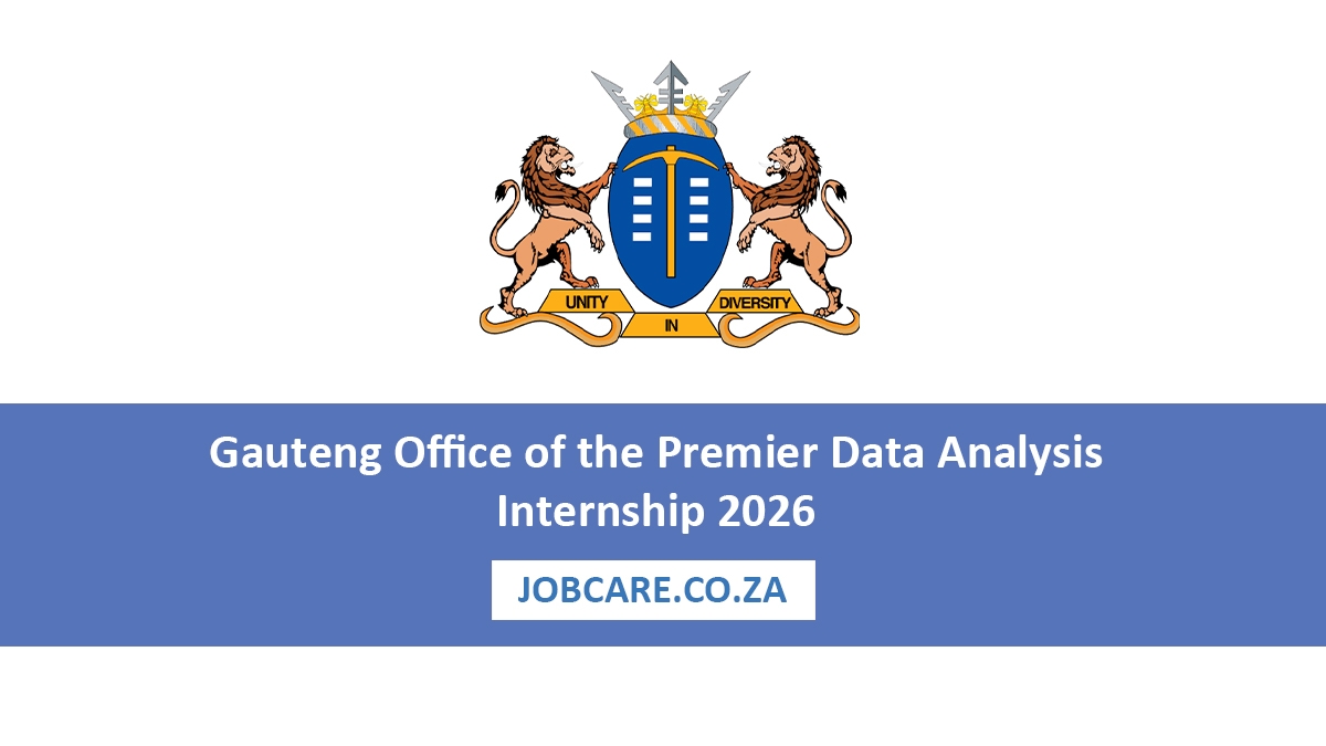 Gauteng Office of the Premier Data Analysis Internship 2026: 10 Posts Open in Johannesburg