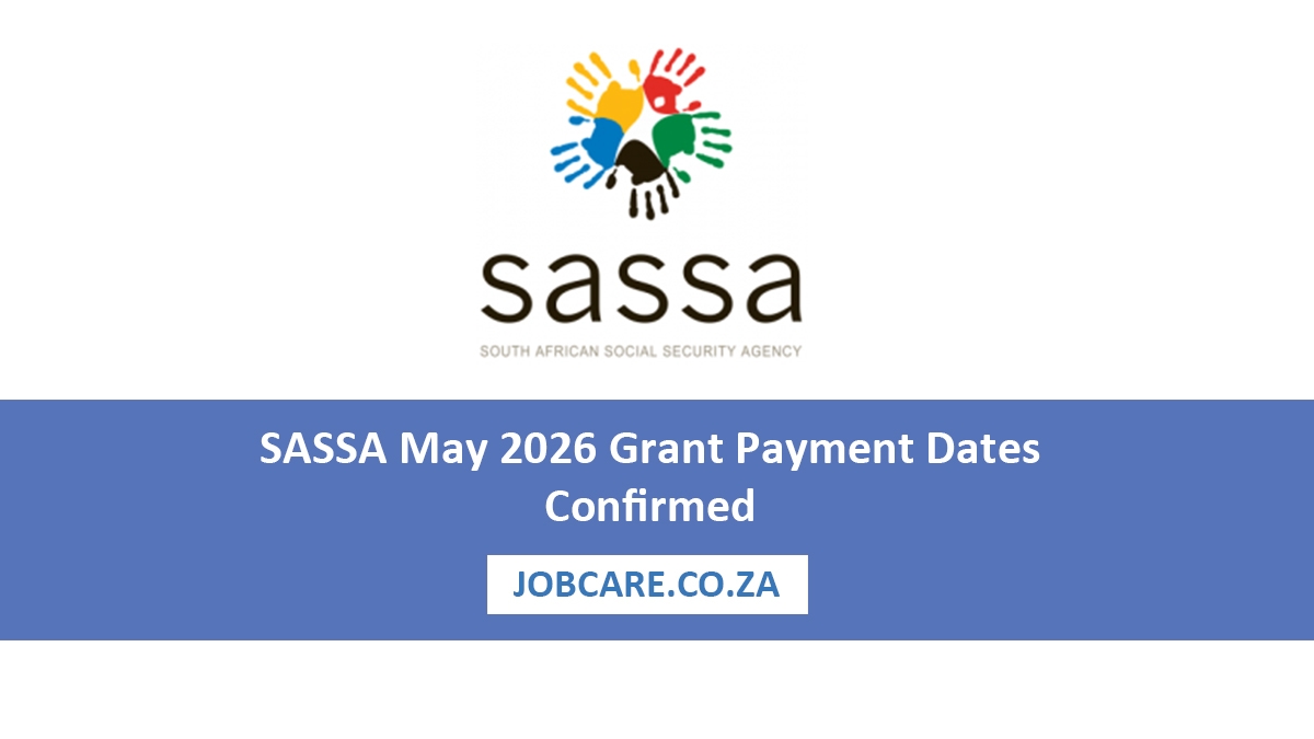 SASSA May 2026 Grant Payment Dates Confirmed: Full Schedule and Grant Amounts